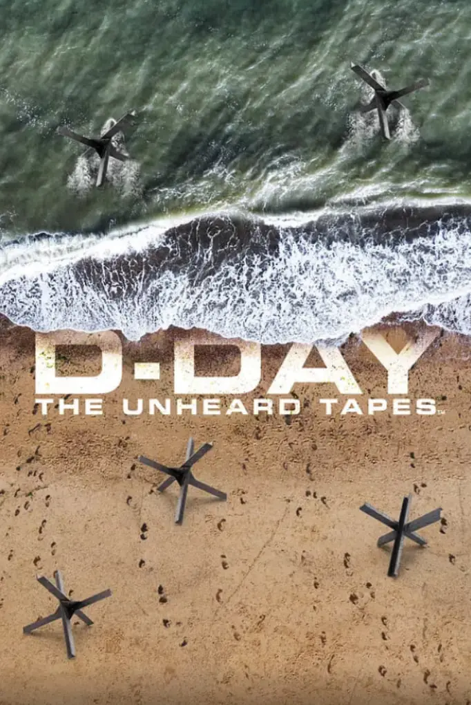 《D日：未听过的录音带》：揭秘二战真相，这段历史你绝对想不到！